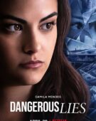 Tehlikeli Yalanlar izle