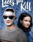 Looks That Kill izle